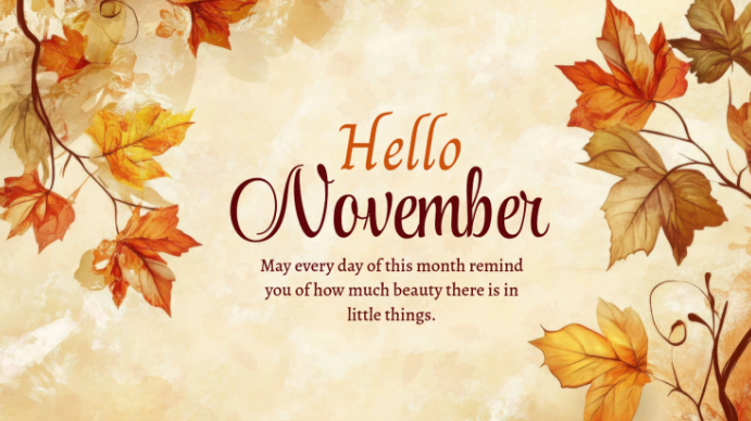 Modern & Minimal Hello November  Digital Display (16:9) template