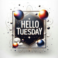Hello Tuesday Night Hello Tuesday Template | PosterMyWall