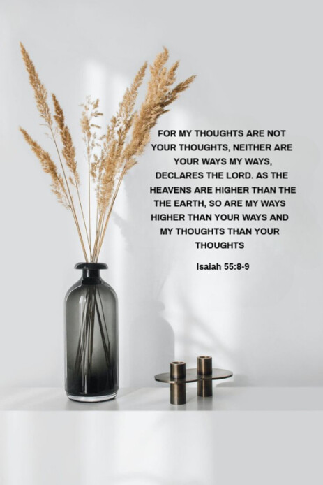 Copy of Modern & Minimal Isaiah 55:8-9 Today's Bible Verse Pinterest ...