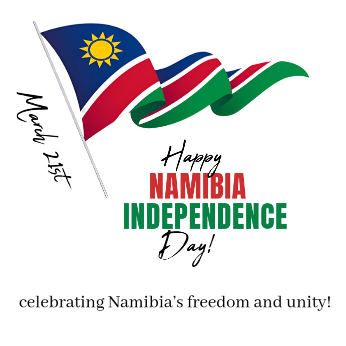 Modern & Minimal Namibia's Independence Day Celebration Flyer  Instagram Post template