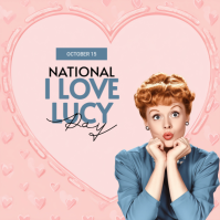 Modern & Minimal National I Love Lucy Day Instagram Post template