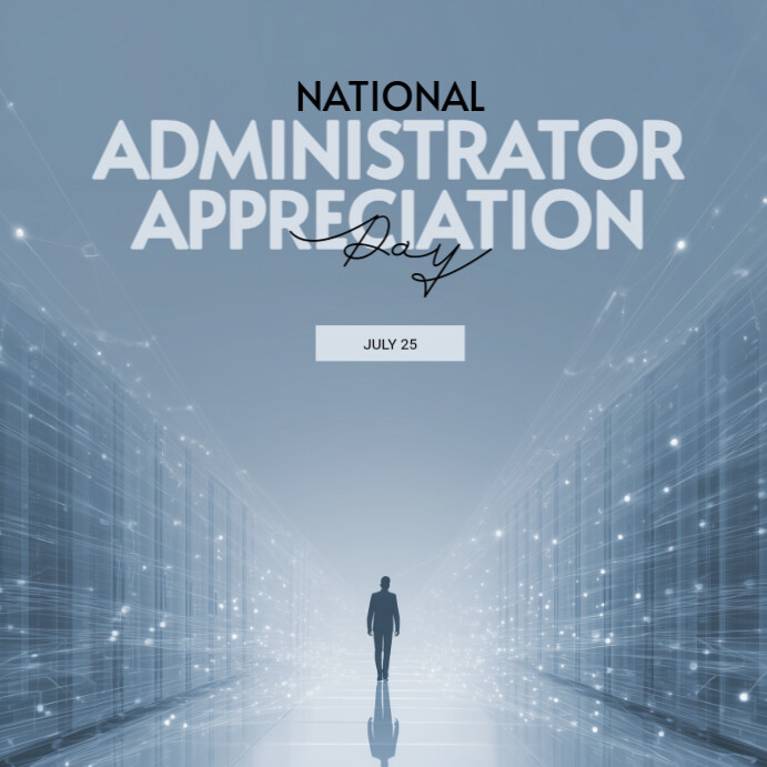 Modern & Minimal National System Administrator Appreciation Day ...