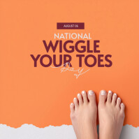 Modern & Minimal National Wiggle Your Toes Day Instagram Post template
