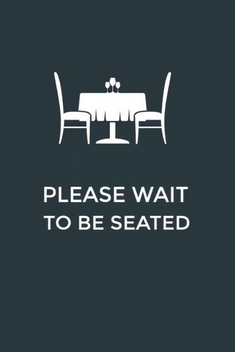 Modern & Minimal Please Wait To Be Seated” Restaurant Sign – Dark Background With Table And Chairs I Plakkaat template