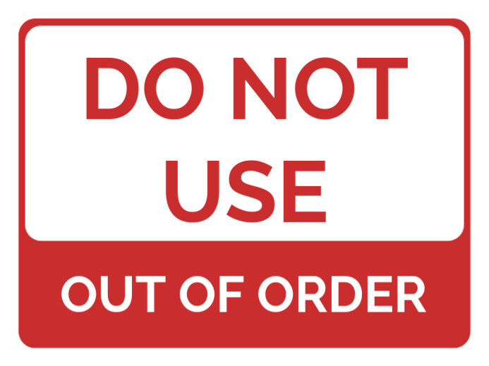 Out Use Sign Modern & Minimal Printable Do Not Use Out Of Order Sign Template Yard ...
