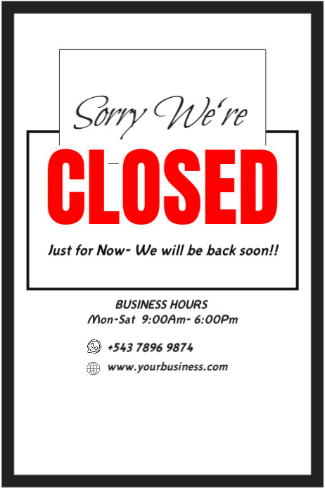 Modern & Minimal Sorry  We Are Closed For Business Temporarily Poster template
