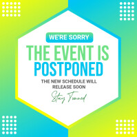 Modern & Minimal The Event Is Postponed Instagram Post template