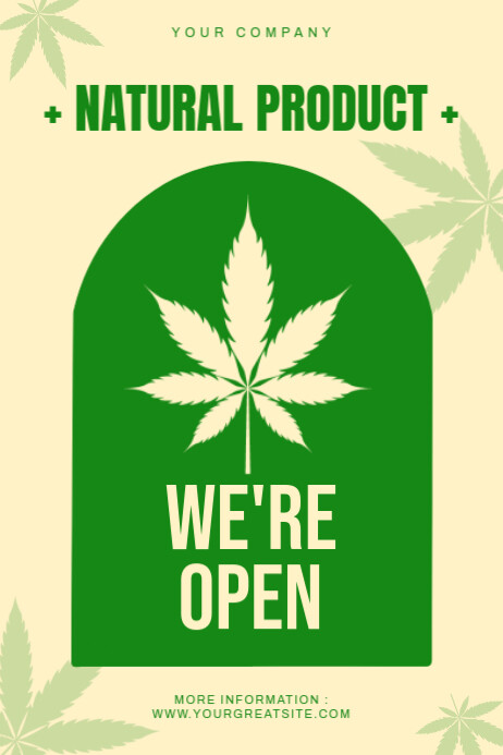 Modern & Minimal We're Open Natural Product Of Cannabis Poster template