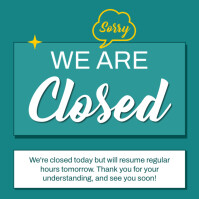 Modern & Minimal We Are Closed Instagram Post template