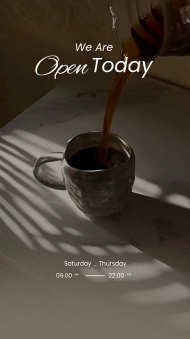 Modern & Minimal We Are Open Today Coffee Shop Reel Instagram template