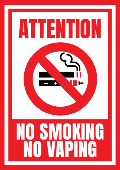 Modern & Minimal Attention No Smoking No Vaping Poster A2 template