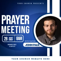 Modern & Minimal Blue And White Simple Church Prayer Meeting Design Square (1:1) template