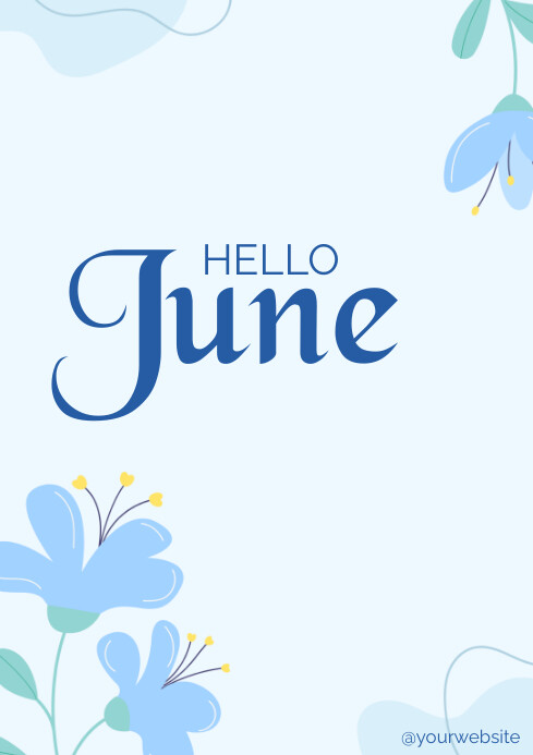 Modern & Minimal Blue Hello June Poster A2 template