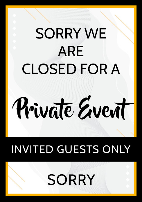 Modern & Minimal Closed For Private Event A2 template