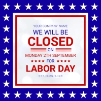 Modern & Minimal Labor Day Business Closed No Сообщение Instagram template