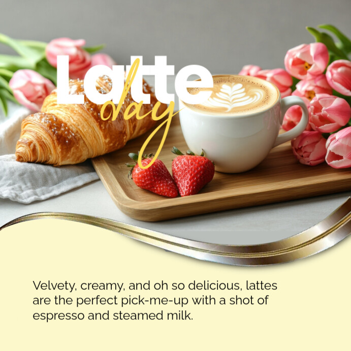Modern & Minimal Latte Day Instagram Post template
