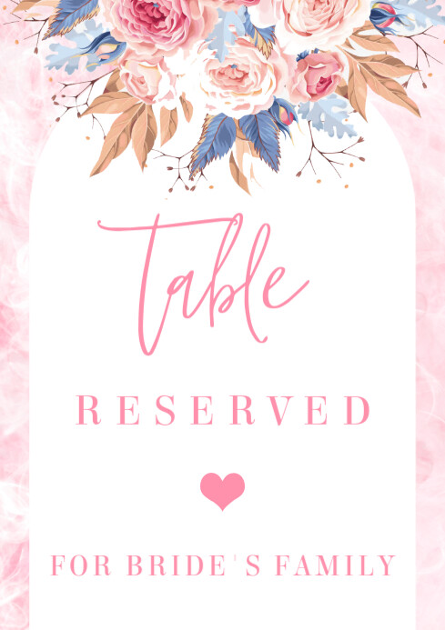 Modern & Minimal Pink Reserved Table Signs For Bride's Family A4 template