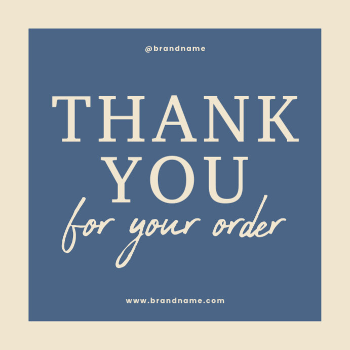 Copy of Modern Blue Gold Typographic Thank You For Order Instagram Post ...