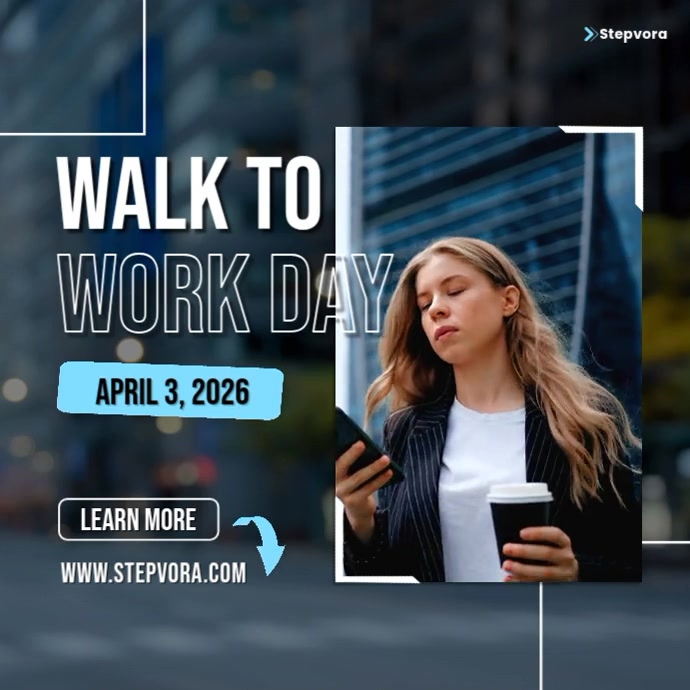 Plantilla de Modern Minimal Square Video Walk to Work Day | PosterMyWall