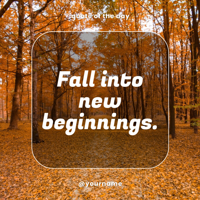 Modern New Fall Quote Instagram Post Template | PosterMyWall