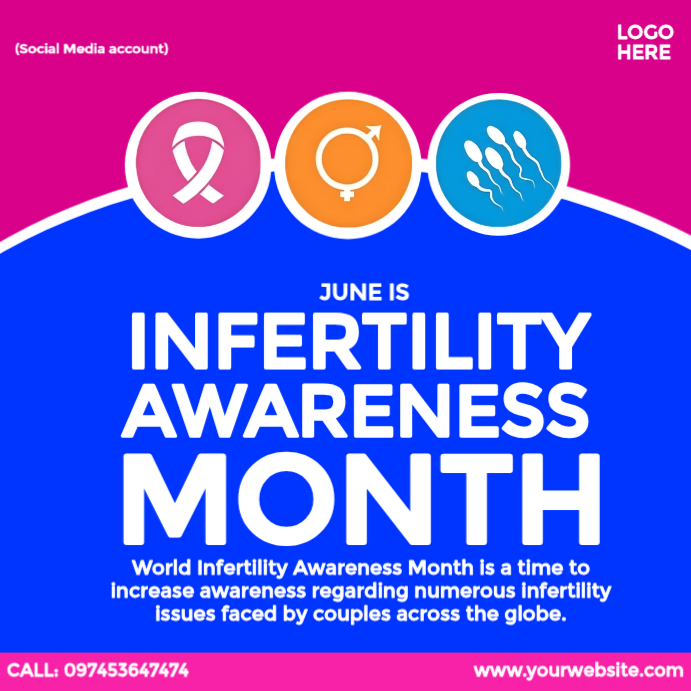 Infertility Awareness Template | PosterMyWall