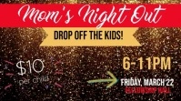 Mom's Night Out Video Digital Display (16:9) template