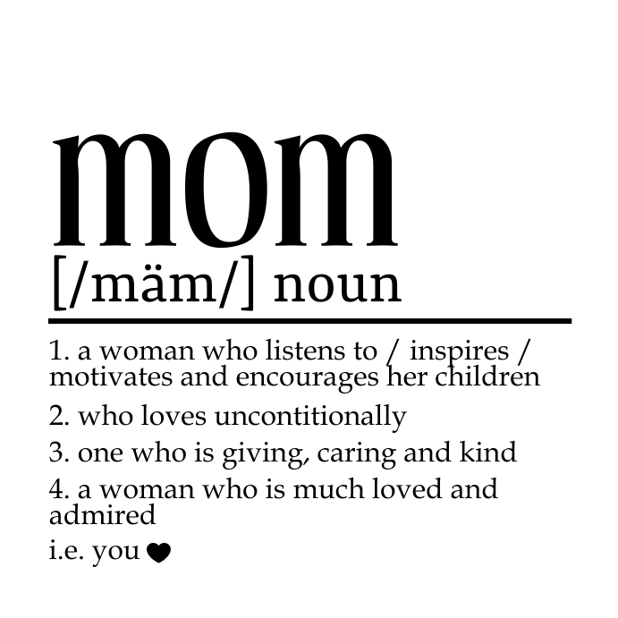mom noun Templat | PosterMyWall
