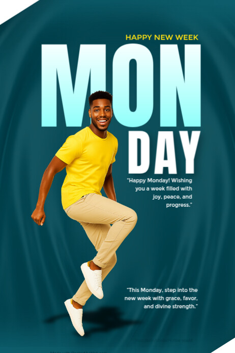 Monday, new week Template | PosterMyWall