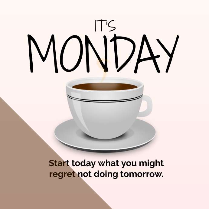 Monday motivation Template | PosterMyWall