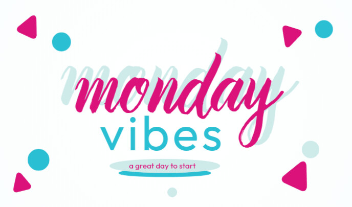 Monday Vibes Quote Tag Template | PosterMyWall