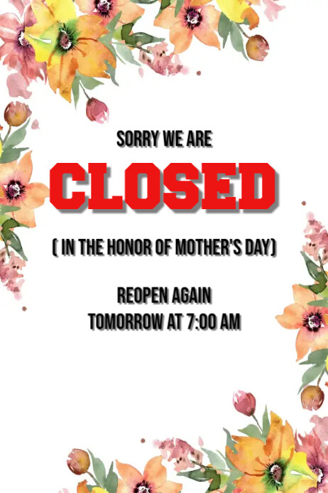 Plantilla de mother's day closed template | PosterMyWall