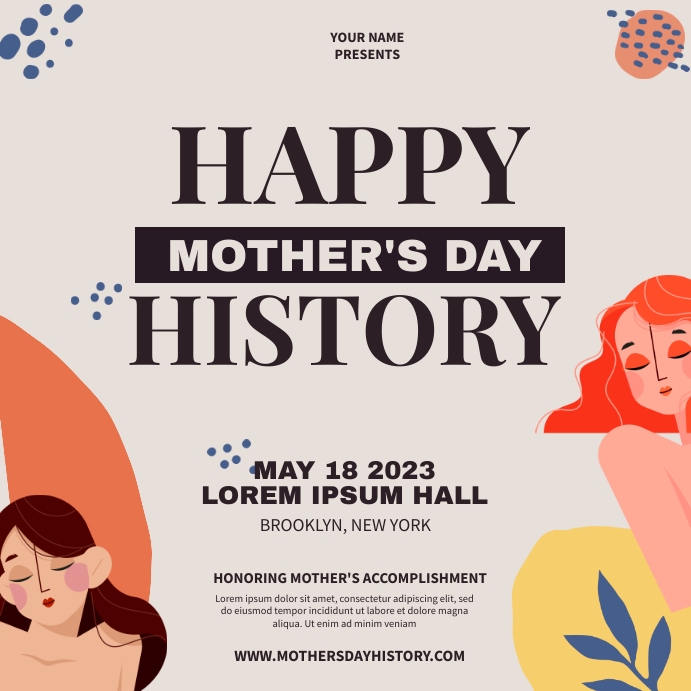 Copy of Mother's Day History | PosterMyWall