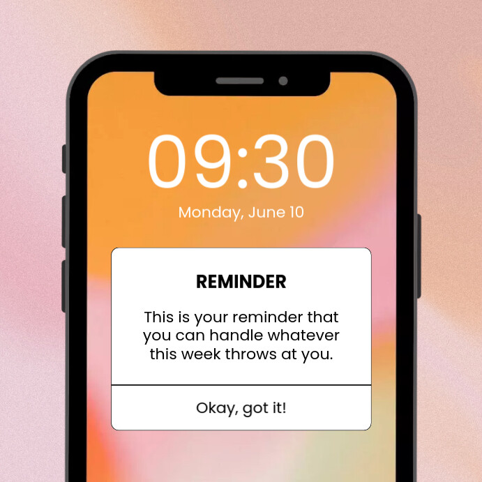 Reminder Advertisement Examples Motivation Phone Reminder Instagram Post Template | PosterMyWall