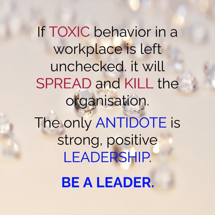 Motivational If TOXIC behavior in a workplace Template | PosterMyWall