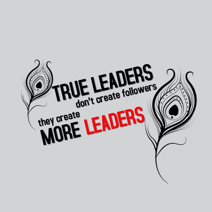 True Leader Sticker Copy of Motivational True Leaders | PosterMyWall