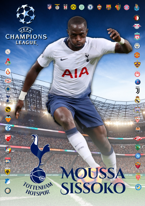 Moussa Sissoko Tottenham Poster Template Postermywall