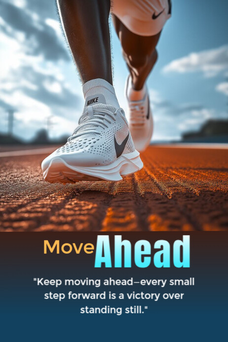 Move ahead, move up, move, moving Poster template