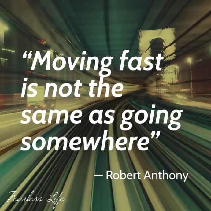 Copy of Moving fast speed motivational quote video | PosterMyWall