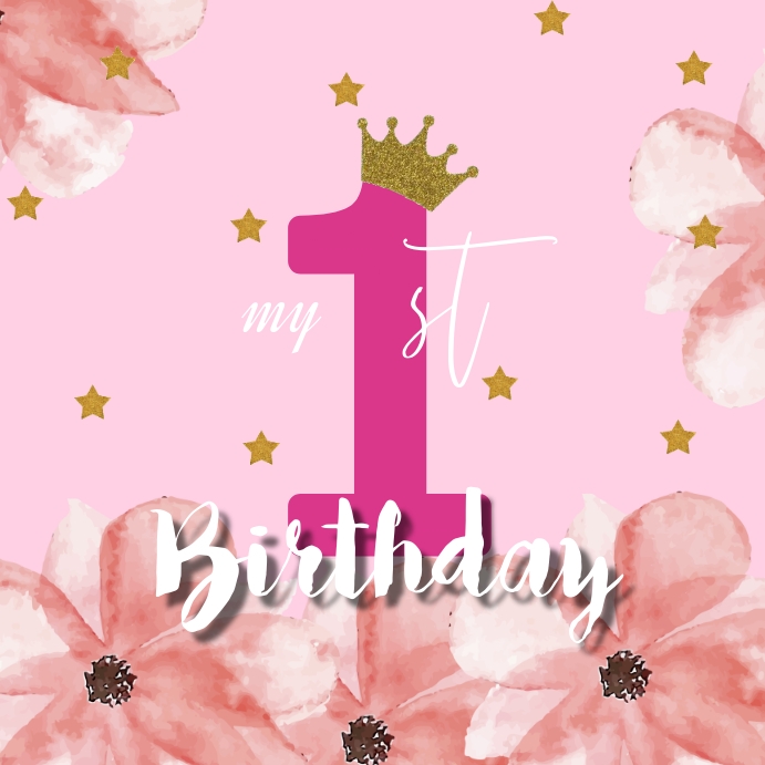 my 1st birthday template | PosterMyWall