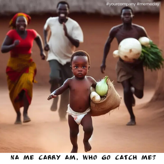 Na me Carry am, nigeria meme Instagram Post template