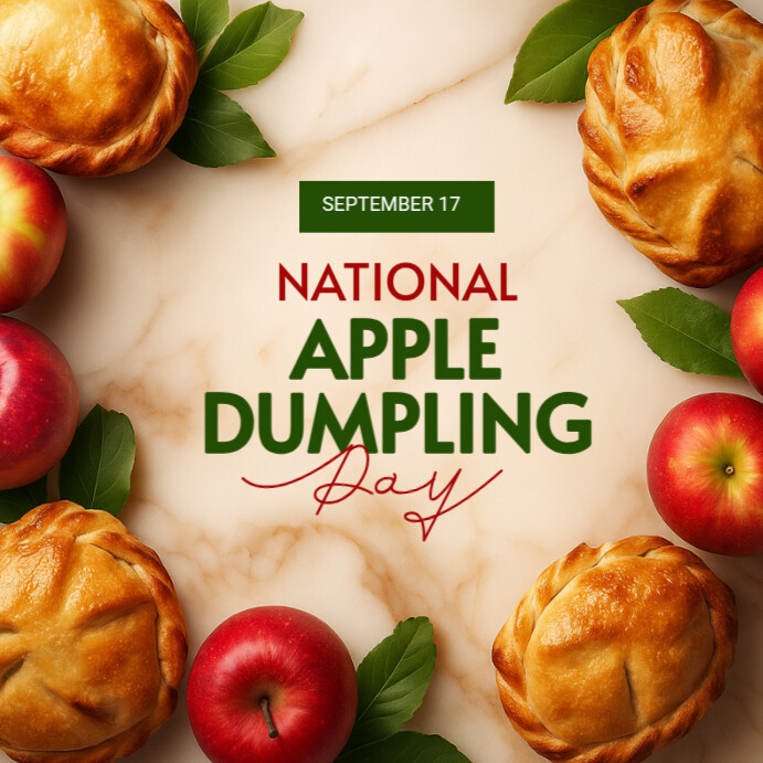 Plantilla de National Apple Dumpling Day Instagram Template | PosterMyWall