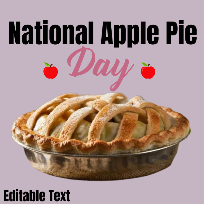 National Apple Pie Day Template PosterMyWall National Apple Pie Day December 3 2025 Calendar