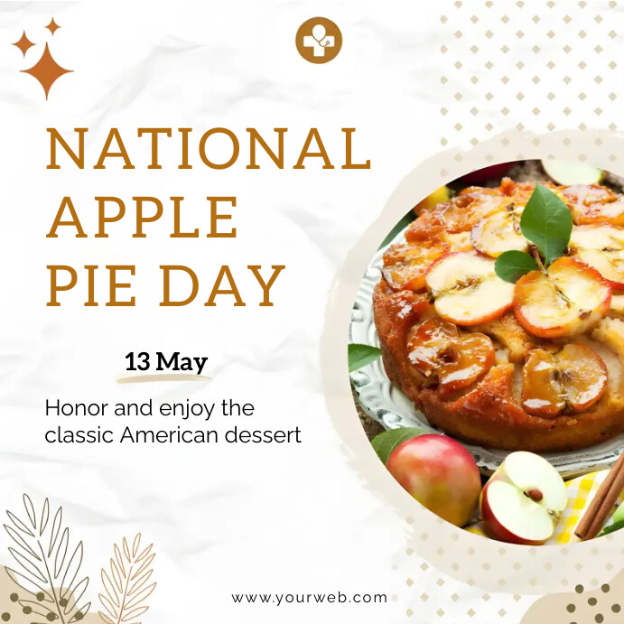 National Apple Pie Day Template PosterMyWall National Apple Pie Day 2025 Celebration Ideas
