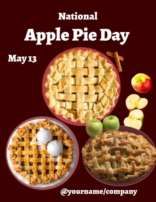National Apple Pie Day Flyer Template PosterMyWall National Apple Pie Day 2025 Celebration Ideas