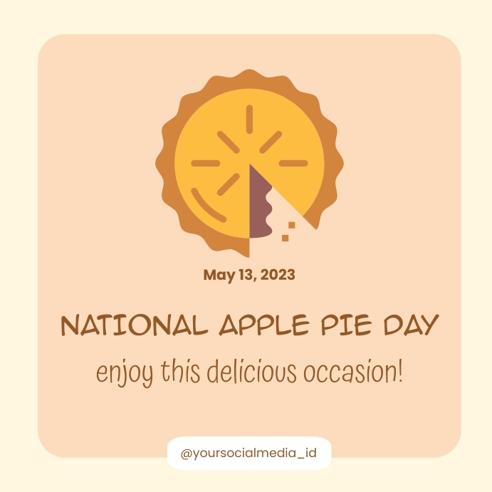 national apple pie day template PosterMyWall