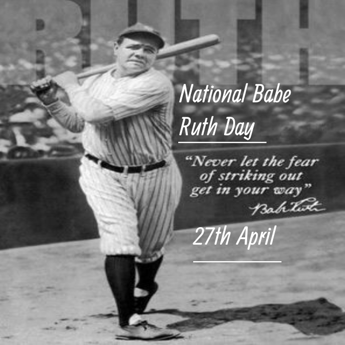 Plantilla de National babe ruth day Instagram post | PosterMyWall