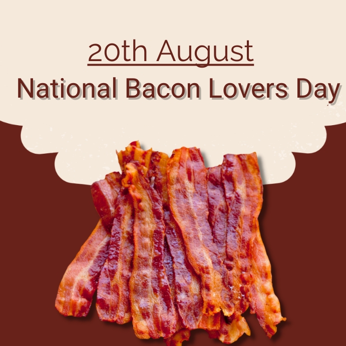 national bacon lovers day Publicação no Instagram template