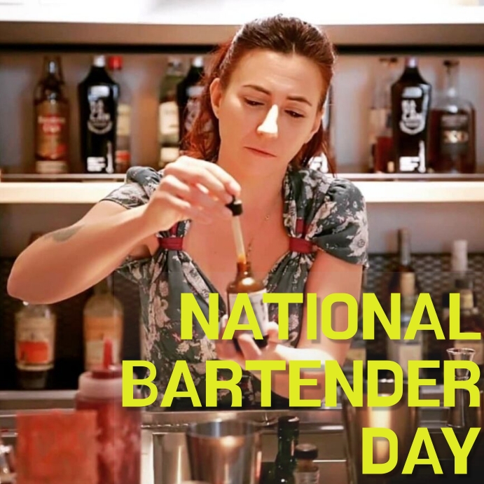 NATIONAL BARTENDER DAY Template PosterMyWall