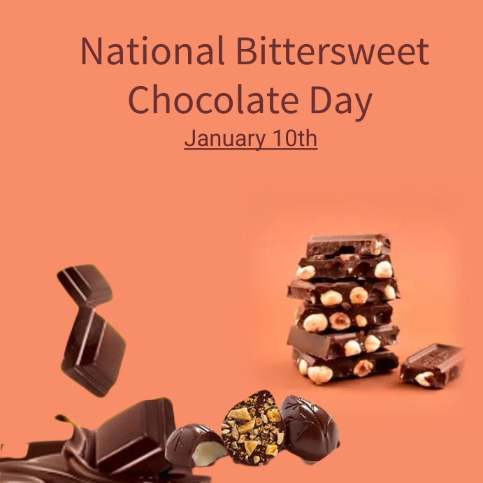 national bittersweet chocolate day Template PosterMyWall
