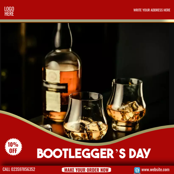National Bootlegger’s Day Template | PosterMyWall